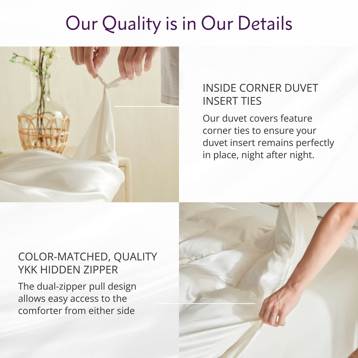 Hands demonstrate duvet features: silk corner insert ties and a color-matched YKK hidden zipper for easy comforter access.